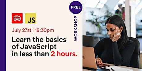 On site Workshop: Learn to code the basics of JavaScript in 2 hours tickets