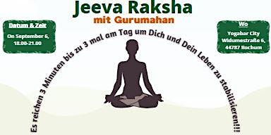 Jeeva Raksha Workshop - Guided by Gurumahan Paranjothiar