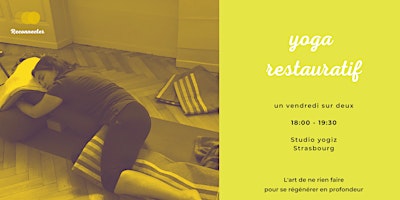 Yoga restauratif - Cours - Yogiz
