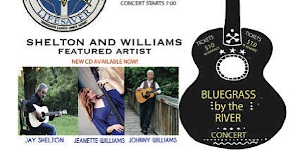Bluegrass by the River. Featured Artist Shelton and Williams