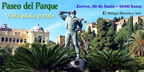Visita guiada gratuita "Parque de Málaga" entradas