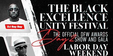 Black Excellence Festival Day 2 OFFICIAL AWARD SHOW & GALA tickets
