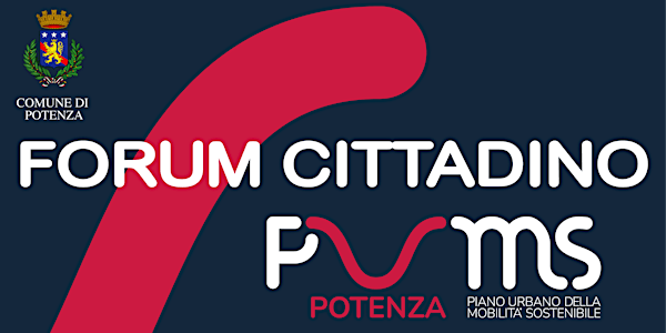 Forum cittadino - PUMS Città di Potenza