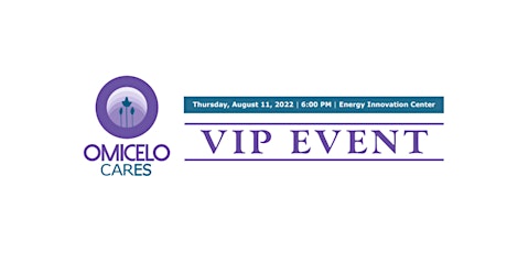 Omicelo Cares VIP Event Celebration