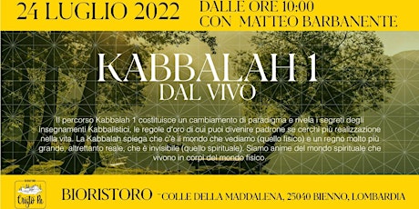 Kabbalah 1 con Matteo Barbanente il 24.07.2022 biglietti