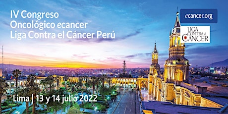IV Congreso Oncólogico ecancer- Liga Contra el Cancer Perú entradas