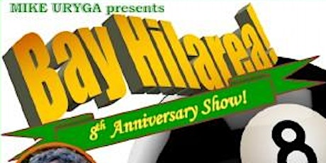 Help Celebrate 8 Years of Laughs! Free Tix! primary image