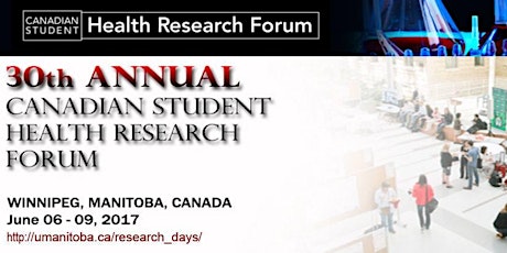 30th Annual Canadian Student Health Research Forum  primary image
