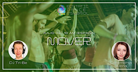 Ecstatic Dance Online en Español MOVER con DJ Tri-Be tickets
