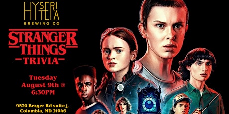 Stranger Things Trivia at Hysteria Brewing Company tickets