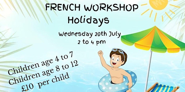 French Workshop- Children age 8 to 12