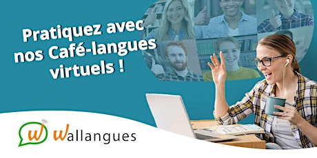 Café-langues virtuel (FR) - Wallangues tickets