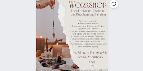 Workshop über die Magie der Edelsteine und Chakras, Räuchern und Pendeln Tickets