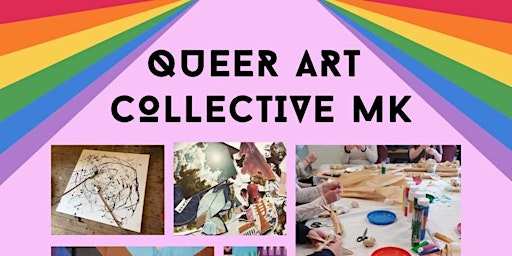 Queer Art Collective MK 8 week program