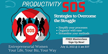 Productivity SOS, Strategies to overcome the productivity struggles tickets