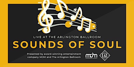 SOUNDS OF SOUL at The Arlington Ballroom primary image