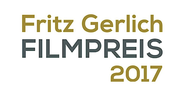 Verleihung des FRITZ-GERLICH-PREIS / Filmfest München 2017