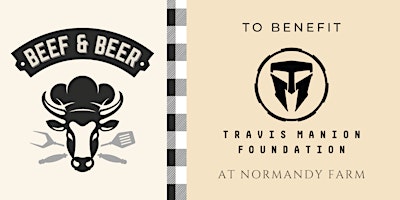 Normandy Farm Beef & Beer to Benefit Travis Manion Foundation