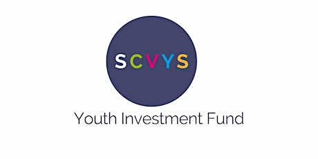 Youth Investment Fund DCMS Update/Information Session tickets