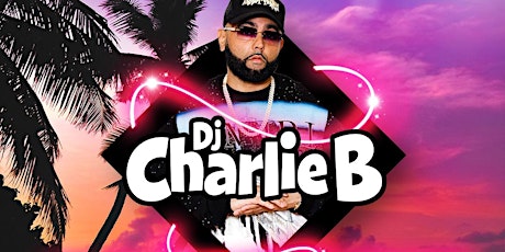 Encore Friday Presents Charlie B - Volume 4 Ciroc Exclusive Event tickets
