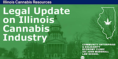 Legal Update on Illinois Cannabis Industry tickets