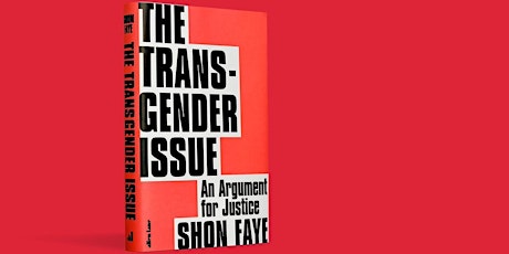 Reading group: The Transgender Issue, by Shon Faye tickets