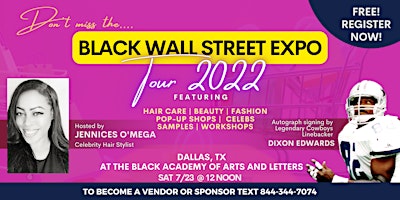 Black Wall Street Expo Tour 2022 - Dallas, TX
