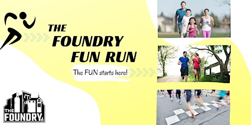 Foundry Fun Run