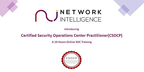 Certified Security Operations Center Practitioner (CSOCP) Training_Batch1 tickets