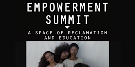 Empowerment Summit: Artistic Practice & Self-Care primary image
