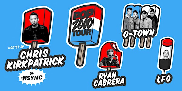 POP 2000 TOUR hosted by Chris Kirkpatrick of *NSYNC and Many More!!!