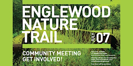 Englewood Nature Trail Community Meeting tickets