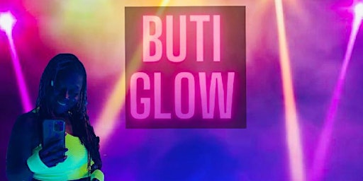 Buti Glow Party