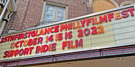25th Annual FirstGlance Philadelphia Film Festival