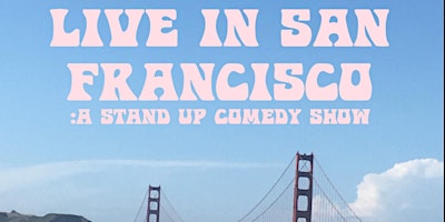 Stand-Up at Milk Bar : LIVE IN SAN FRANCISCO (a stand up comedy show )