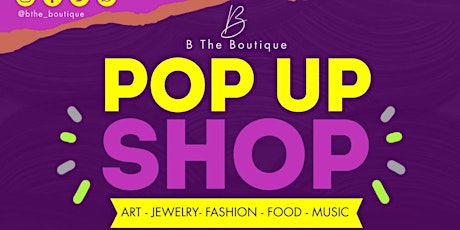 B The Boutique DAY POP UP tickets