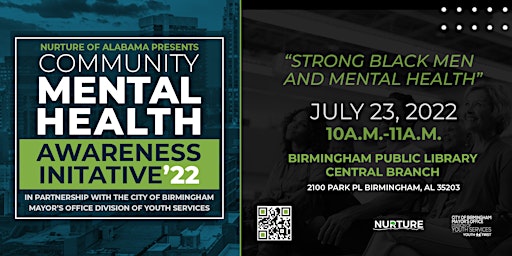 Community Mental Health Awareness: Strong Black Men and Mental Health