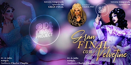 GDL Drag Project 3: La Gran Final boletos