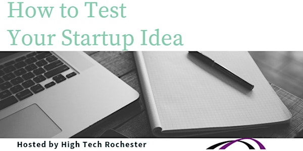 How to Test Your Startup Idea