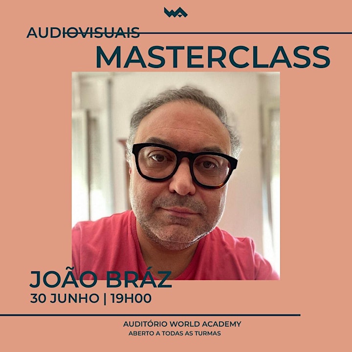 imagem Masterclass WA | João Bráz