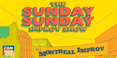 Sunday Sunday Improv Show