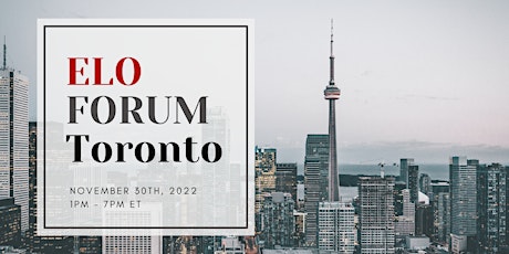 ELO Forum Toronto 2022