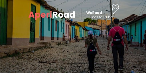 AperiRoad | WeRoad Goes To... Cuba