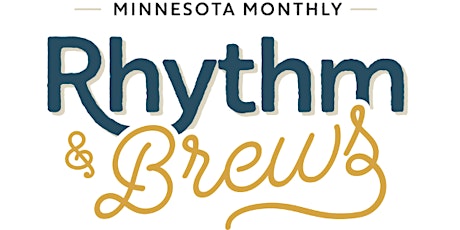 Minnesota Monthly's Rhythm & Brews tickets