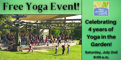 Celebrating 4 Years of Yoga in the Garden! tickets