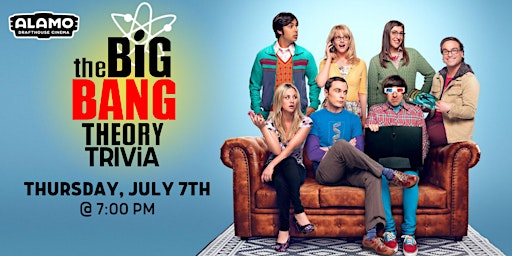 Big Bang Theory Trivia at Alamo Drafthouse Cinema Charlottesville
