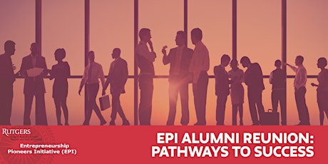 EPI Alumni Reunion: Pathways to Success   primary image