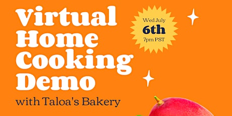 Virtual Home Cooking Demo | Taloa's Bakery tickets