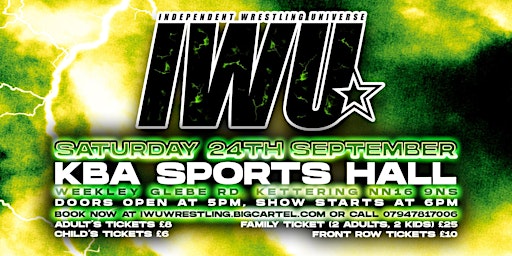 IWU @ KBA Sports Hall, Kettering  (Professional Wrestling)