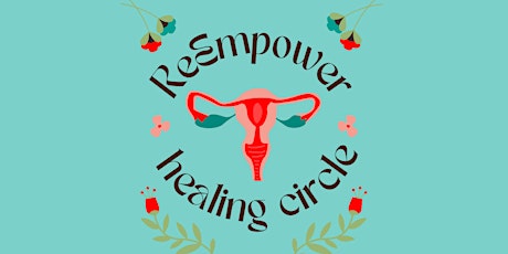 ReEmpower Healing Circle entradas
